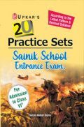 20 Practice Sets Sainik School Entrance Examination (For Admission To Class-VI) 20 Practice Sets Sainik School Entrance Examination (For Admission To Class-VI)