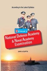 National Defence Academy & Naval Academy Examination National Defence Academy & Naval Academy Examination