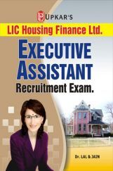 LIC Housing Finance Ltd. Executive Assistant Recruitment Exam LIC Housing Finance Ltd. Executive Assistant Recruitment Exam