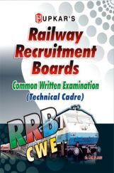 Railway Recruitment Boards Common Written Examination (Technical Cadre) Railway Recruitment Boards Common Written Examination (Technical Cadre)
