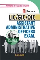 LIC GIC OIC Assistant Administrative Officers Exams LIC GIC OIC Assistant Administrative Officers Exams
