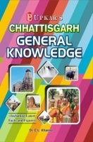 Chhattisgarh General Knowledge Chhattisgarh General Knowledge