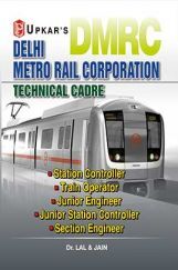 Delhi Metro Rail Corporation Technical Trade Delhi Metro Rail Corporation Technical Trade