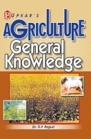 Agriculture General Knowledge Agriculture General Knowledge
