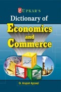Dictionary of Economics and Commerce Dictionary of Economics and Commerce