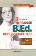 Uttar Pradesh B Ed Joint Entrance Test For Arts Group