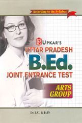 Uttar Pradesh B Ed Joint Entrance Test For Arts Group Uttar Pradesh B Ed Joint Entrance Test For Arts Group