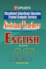 English (Part-II) Uttarakhand Subordinate Education (Trained Graduate) Services Assistant Teachers English (Part-II) Uttarakhand Subordinate Education (Trained Graduate) Services Assistant Teachers