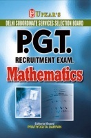 Delhi Subordinate Services Selection Board P.G.T. Recruitment Exam. Mathematics Delhi Subordinate Services Selection Board P.G.T. Recruitment Exam. Mathematics