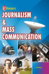 Journalism and Mass Communication Journalism and Mass Communication