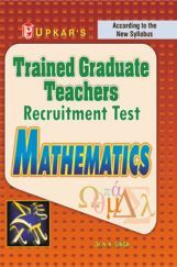 Trained Graduate Teachers Recruitment Test Mathematics Trained Graduate Teachers Recruitment Test Mathematics