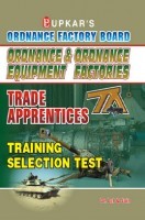 Ordnance Factori Board Ordnance and Ordnance Equipment Factories Trade Apprentices Traning Selection Test Ordnance Factori Board Ordnance and Ordnance Equipment Factories Trade Apprentices Traning Selection Test