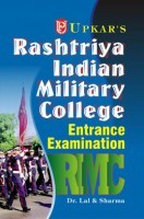 Rashtriya Indian Military College Entrance Examination Rashtriya Indian Military College Entrance Examination