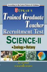 Trained Graduate Teacher Recruitment Test Science II (Zoology and Botany) Trained Graduate Teacher Recruitment Test Science II (Zoology and Botany)