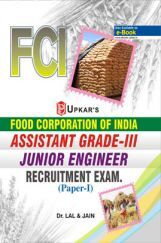 Food Corporation of India Assistant Grade III Junior Engineer Recruitment Exam. Paper I Food Corporation of India Assistant Grade III Junior Engineer Recruitment Exam. Paper I