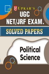 UGC NET/JRF Exam. Solved Papers Political Science UGC NET/JRF Exam. Solved Papers Political Science