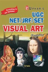 UGC NET/JRF/SET Visual Art (Paper II) UGC NET/JRF/SET Visual Art (Paper II)