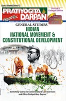 Pratiyogita Darpan Extra Issue Series-12 Indian National Movement & Constitutional Development Pratiyogita Darpan Extra Issue Series-12 Indian National Movement & Constitutional Development