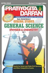Pratiyogita Darpan Extra Issue Series-6 General Science Vol-1 (Physics & Chemistry) Pratiyogita Darpan Extra Issue Series-6 General Science Vol-1 (Physics & Chemistry)