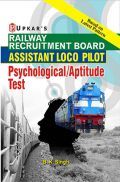 Railway Recruitment Board Assistant Loco Pilot Psychological/Aptitude Test Railway Recruitment Board Assistant Loco Pilot Psychological/Aptitude Test