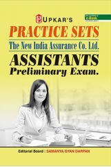 Practice Sets The New India Assurance Co.Ltd. Assistants Preliminary Exam Practice Sets The New India Assurance Co.Ltd. Assistants Preliminary Exam