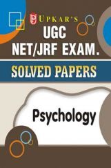 UGC NET/JRF Exam. Solved Papers Psychology UGC NET/JRF Exam. Solved Papers Psychology