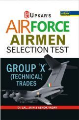 Air Force Airmen Selection Test Group 'X' (Technical) Trades Air Force Airmen Selection Test Group 'X' (Technical) Trades
