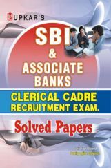 SBI & Associate Banks Clerical Cadre Rect. Exam. Solved Papers
 SBI & Associate Banks Clerical Cadre Rect. Exam. Solved Papers