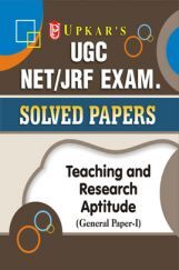 UGC NET /JRF Exam. Solved Papers Teaching & Research Aptitude (General Paper-I) UGC NET /JRF Exam. Solved Papers Teaching & Research Aptitude (General Paper-I)