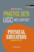 Practice Sets UGC-NET /JRF /SET Physical Education (Paper-II & III) Practice Sets UGC-NET /JRF /SET Physical Education (Paper-II & III)
