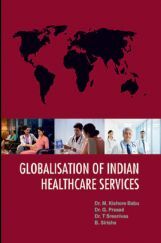 Globalisation Of Indian Healthcare Services Globalisation Of Indian Healthcare Services