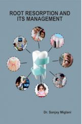 Root Resorption And Its Management Root Resorption And Its Management