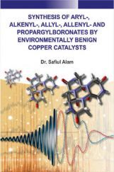 Synthesis Of Aryl-, Alkenyl, Allyl-, Allenyl- And Propargylboronates By Environmentally Benign Copper Catalysts Synthesis Of Aryl-, Alkenyl, Allyl-, Allenyl- And Propargylboronates By Environmentally Benign Copper Catalysts