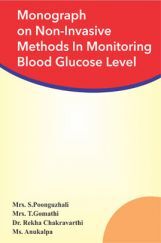 Monograph On Non-invasive Methods In Monitoring Blood Glucose Level Monograph On Non-invasive Methods In Monitoring Blood Glucose Level