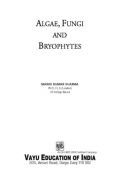 Algae, Fungi, and Bryophytes Algae, Fungi, and Bryophytes