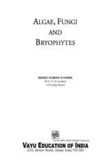 Algae, Fungi, and Bryophytes Algae, Fungi, and Bryophytes