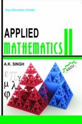 Applied Mathematics-II By Dr. A.K. Singh Applied Mathematics-II By Dr. A.K. Singh