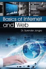 Basics of Internet and Web By Dr. Surender Jangra Basics of Internet and Web By Dr. Surender Jangra