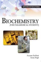 BioChemistry By Poonam Bachheti and Aruna Singh BioChemistry By Poonam Bachheti and Aruna Singh