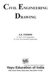 Civil Engineering Drawing By A.K. Purwar Civil Engineering Drawing By A.K. Purwar