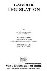Labour Legislation By Adv. Padam Singh Labour Legislation By Adv. Padam Singh