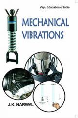 Mechanical Vibrations By J.K. Narwal Mechanical Vibrations By J.K. Narwal