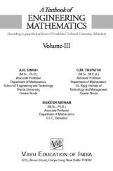 Engineering Mathematics-III By A.K. Singh, C.M. Tripathi, Rakesh Mohan Engineering Mathematics-III By A.K. Singh, C.M. Tripathi, Rakesh Mohan