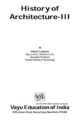 History of Architecture-III By Preeti Singh History of Architecture-III By Preeti Singh