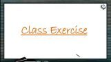 Animal Kingdom - Class Exercise (Session 2) Animal Kingdom - Class Exercise (Session 2)