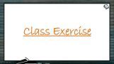 Biological Classification - Class Exercise (Session 1) Biological Classification - Class Exercise (Session 1)