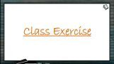 Body Fluids And Circulation - Class Exercise (Session 7) Body Fluids And Circulation - Class Exercise (Session 7)