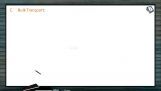 Cell The Unit of Life - Bulk Transport (Session 2) Cell The Unit of Life - Bulk Transport (Session 2)