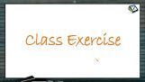 Chemical Kinetics - Class Exercise Part 1 (Session 4 & 5) Chemical Kinetics - Class Exercise Part 1 (Session 4 & 5)