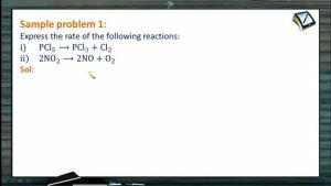 Chemical Kinetics - Worked Out Examples (Session 1)